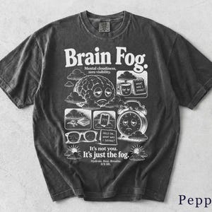 Brain Fog Shirt | Funny Retro Wellness Tee | Unisex Graphic T-Shirt | Gift for Her 309BKX image 7