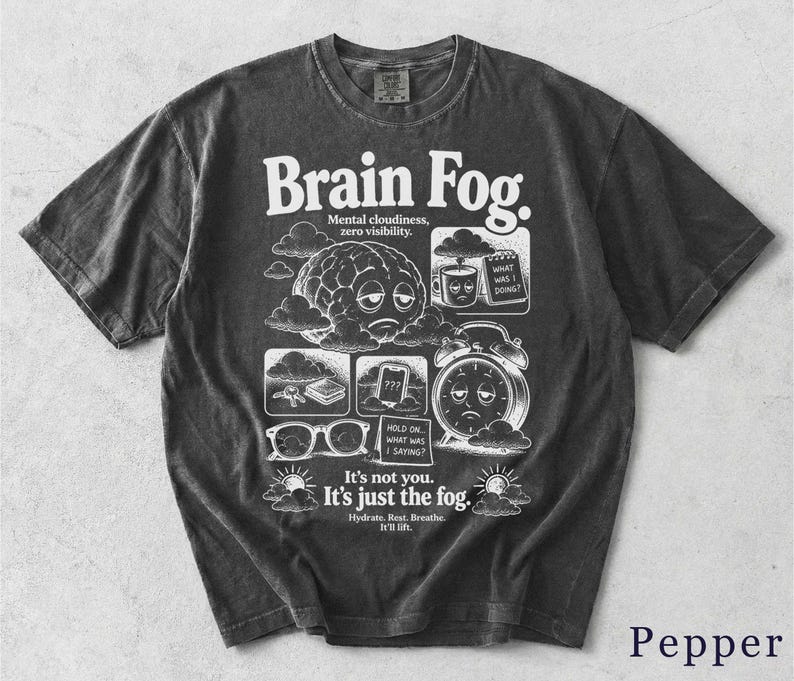 Brain Fog Shirt | Funny Retro Wellness Tee | Unisex Graphic T-Shirt | Gift for Her 309BKX image 7