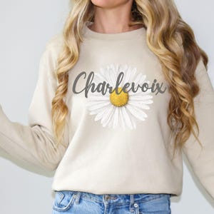 Charlevoix Michigan Crewneck Daisy Shirt Custom Sweatshirts Charlevoix Sweatshirt Charlevoix MI Shirt Michigan Crew Neck Vacation Trip Shirt
