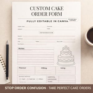 Könnte beinhalten: Ein druckbares und bearbeitbares Bestellformular für individuelle Kuchen. Das Formular enthält Felder für Bestelldatum, Kundeninformationen und Kuchenangaben wie Geschmack, Füllung und Glasur. Ein Stift und eine Tasse Kaffee liegen neben dem Formular.