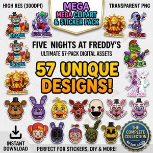 Può includere: Pacchetto di adesivi digitali con personaggi di Five Nights at Freddy's. L'immagine include 57 design unici, con frasi come "Ready!" e "Rise & Shine!". Il pacchetto è perfetto per adesivi e progetti fai-da-te. Il testo "Mega Clipart & Sticker Pack" è visibile.