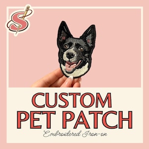 Custom Pet Portrait Patch,  Embroidered Pet Patch, Personalized Pet Memorial or Gift, Iron on Adhesive,