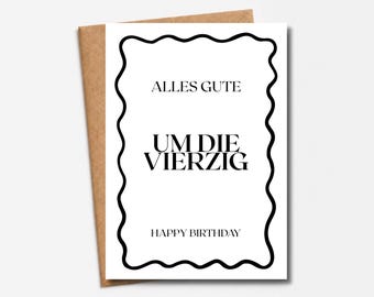 40th Birthday Card | Around Forty | Funny Black and White Card with Saying | Gift for Woman, Man, Boyfriend & Girlfriend