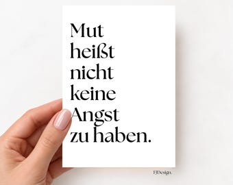 Encouragement card: Courage doesn't mean not being afraid | Card for encouragement | Motivation & support | Gift for difficult times