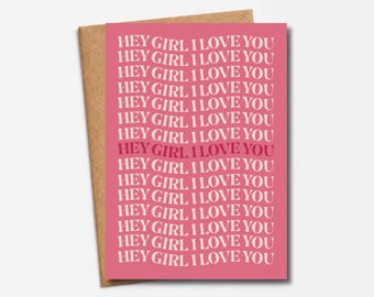 Love card "Hey Girl I Love You" | Love card for girlfriend & partner | Romantic card for women | Little love message