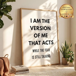 Ich bin die Version von mir, die handelt Digitaldruck, Mut Affirmation Wandkunst, Mindset Shift Poster, Identitätsverschiebung Dekor, Instant Download