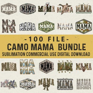 Hunting Mama Camo Bundle 100File, Outdoors Mom Life png, Boy Mom Camo Clipart, Trendy Mom Shirt Png, Outdoors Mama, (Digital Download)
