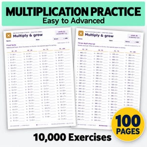 Puede incluir: Dos hojas de ejercicios de multiplicación blancas tituladas Multiply & grow, con columnas de problemas matemáticos. La hoja izquierda es Nivel 01, la derecha es Nivel 06. Una insignia circular amarilla muestra 100 PAGES.