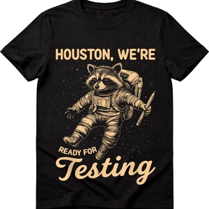 Raccoon Astronaut SVG, Funny Testing Day Shirt Design, Space Animal Cut File (Digital Download)