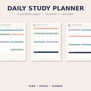 May include: A set of three printable Daily Study Planner pages in US Letter size. The pages feature sections for daily planning, Pomodoro tracking, and exam preparation with pastel-colored headers and the text PLAN • FOCUS • ACHIEVE.