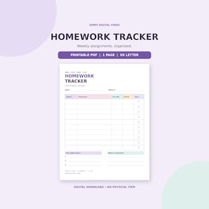 May include: A printable homework tracker PDF in US Letter size. The document features a header with the text HOMEWORK TRACKER, columns for subject, assignment, due date, priority, and done checkboxes, plus sections for top 3 tasks and notes.