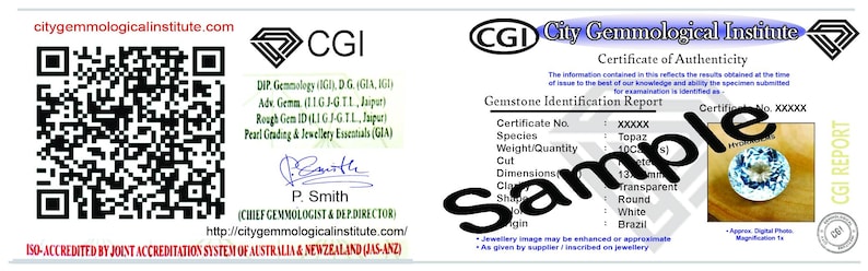 May include: A white City Gemmological Institute certificate of authenticity featuring a QR code, the CGI logo, and a gemstone identification report for a white topaz. The document includes a signature by P. Smith and a sample photo of a round gemstone.
