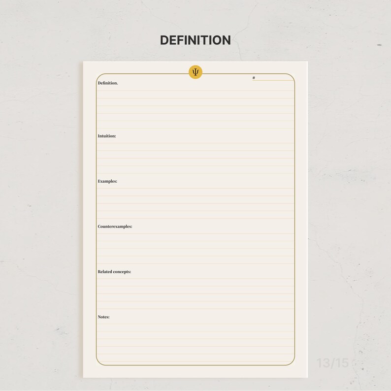 May include: A cream-colored study planner page with a gold border and the word DEFINITION at the top. It features a central gold circle with a Greek psi symbol, a number field, and sections labeled Definition, Intuition, Examples, Counterexamples, Related concepts, and Notes with horizontal lines.