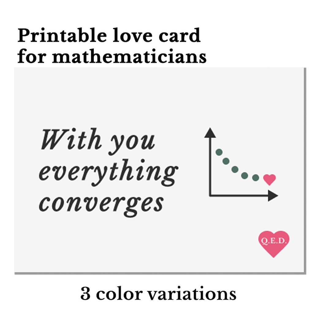 Printable Math Love Card, Convergence Calculus, Nerdy Gift, Digital ...
