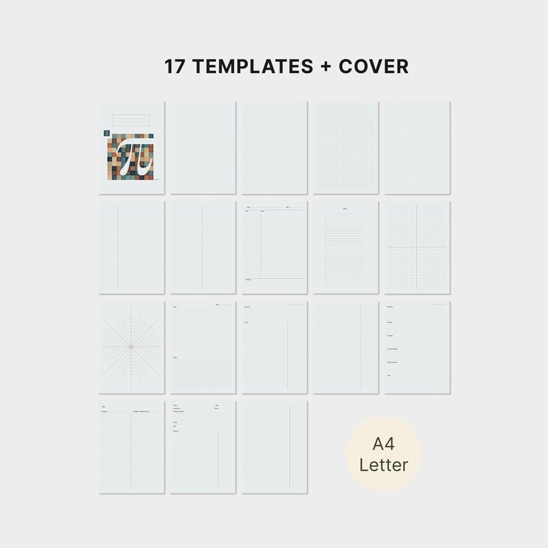 K&ouml;nnte beinhalten: Eine Sammlung von 17 Vorlagen und einem Deckblatt mit der Aufschrift 17 TEMPLATES + COVER. Die Bl&auml;tter bieten verschiedene Layouts, darunter leere, karierte, linierte und radiale Designs. Ein Deckblatt zeigt das Pi-Symbol. A4 Letter.