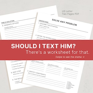 May include: A two-page US Letter PDF worksheet titled SOLVE ANY PROBLEM with sections for describing situations, defining desired states, identifying constraints, and generating options. The document includes lines for writing and checkboxes for tasks.