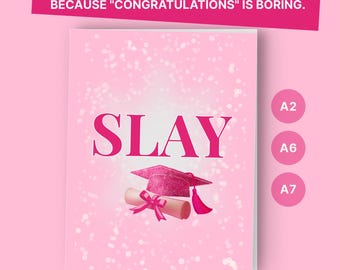 Pink Graduation Card: Slay Queen, Funny Bestie Present (Digital Download)