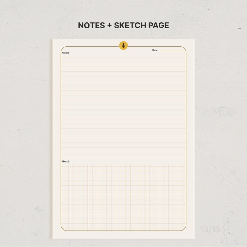 May include: A cream-colored paper sheet titled NOTES + SKETCH PAGE. The top features a small gold circle with a Greek psi symbol. The layout includes a lined section labeled Notes, a Date line, and a bottom section with a grid pattern labeled Sketch.