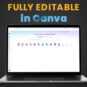 K&ouml;nnte beinhalten: Ein Laptop, der die Canva-Website-Oberfl&auml;che anzeigt. Der Bildschirm zeigt den Text "What will you design today?" und "FULLY EDITABLE in Canva" in Gelb und Blau. Der Laptop befindet sich auf einem dunkelgrauen Hintergrund.
