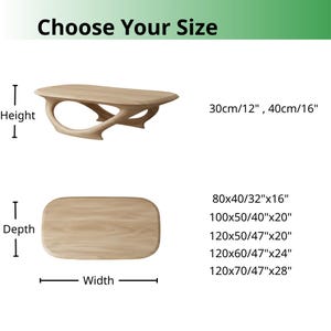 May include: A light wood coffee table with a curved base, shown from side and top views. Text reads Choose Your Size, Height, Depth, Width, and lists dimensions in inches and cm: 30cm/12", 40cm/16", 80x40/32"x16", 100x50/40"x20", 120x50/47"x20", 120x60/47"x24", 120x70/47"x28".