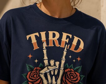 Tired Moms Club Shirt, Skeleton Hand Retro Floral Graphic Tee
