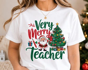 Very Merry Teacher Christmas Shirt, Festive Holiday Tee, Santa Tree Design