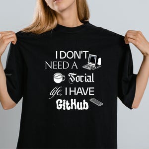GitHub Programmierer Shirt, IT Zitat, Programmierer Geschenk (Digitaler Download)
