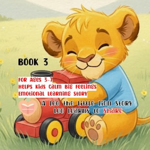 Leo Learns to Share – Children’s Emotional Learning Book About Sharing & Kindness (Printable PDF)