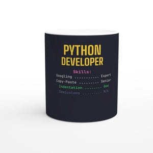 Taza con diseño de habilidades de desarrollador Python: regalo para programadores expertos en Google.