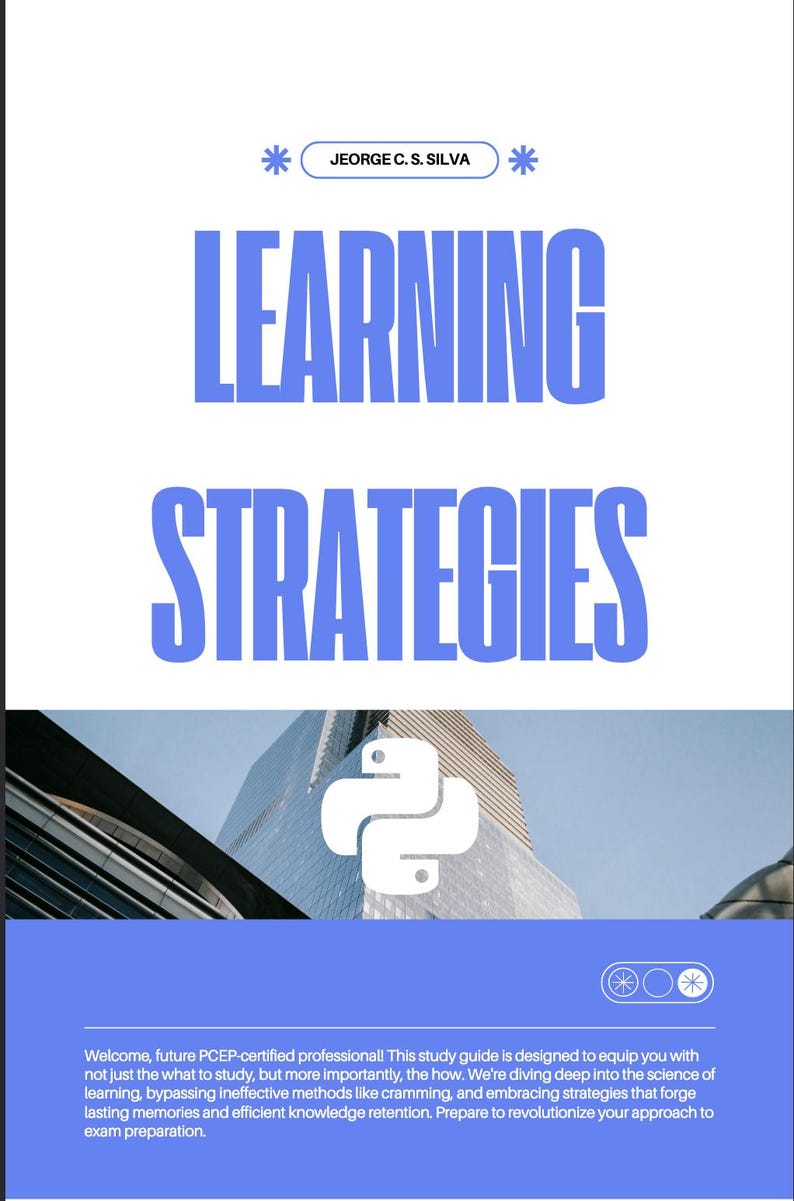 Puede incluir: Dise&ntilde;o gr&aacute;fico azul y blanco para una gu&iacute;a de estudio titulada "LEARNING STRATEGIES" por JEORGE C. S. SILVA. La gu&iacute;a presenta un logotipo de Python y un fondo de paisaje urbano, con texto que promueve m&eacute;todos de aprendizaje eficientes.