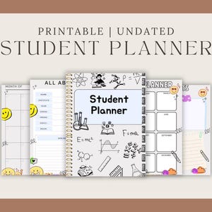 May include: A collection of undated student planners with a spiral binding. The cover of the planner features the words "Student Planner" in a blue box, with science-themed doodles. Additional pages include monthly calendars and note sections. The text "PRINTABLE | UNDATED" is at the top.