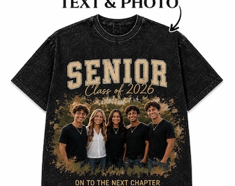 Custom Graduation T-Shirt, Personalized 2026 Senior Shirt, Graduation Photo Tee, Senior Gift, Class of 2026 Shirt