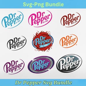 May include: A collection of nine Dr Pepper logos in various colors and designs. The logos include the brand name and the text "Est. 1885". The image also includes the text "Svg-Png Bundle" and "Dr Pepper Svg Bundle".