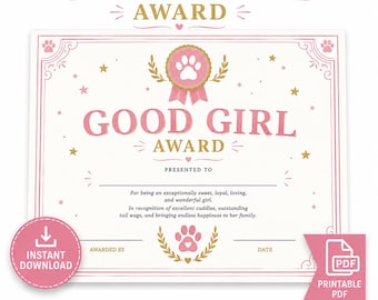 Good Girl Award Certificate | Printable Pet Recognition (PDF Download)