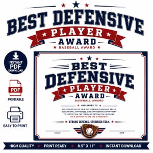 May include: A printable baseball award certificate with the text "Best Defensive Player Award" in navy blue and red. The certificate is 8.5" x 11" and includes a baseball glove and ball graphic.