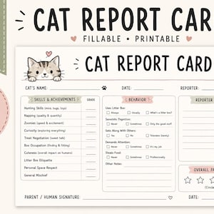 May include: A printable cat report card with a cute cat illustration. The card includes sections for skills, behavior, and overall pawformance. The text "CAT REPORT CARD" is displayed at the top.