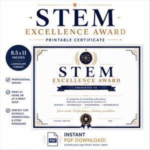 May include: A printable STEM Excellence Award certificate in landscape format, 21.59 x 27.94 cm. The design features navy blue and gold text with a ribbon and a seal. The certificate is for science, technology, engineering, and mathematics.