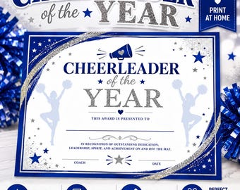 May include: A printable award certificate titled Cheerleader of the Year in blue and silver glitter text. The design features silhouettes of cheerleaders with pom-poms, a megaphone icon, and stars. It includes lines for a name, coach, and date.