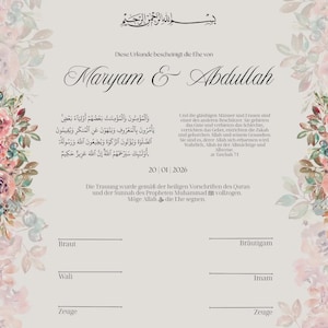 Könnte beinhalten: Hochzeitsurkunde mit floralen Akzenten, mit den Namen Maryam & Abdullah. Enthält arabische Schrift und deutschen Text, mit Linien für Unterschriften und dem Datum 20.01.2026. Dekoriert mit rosa und pfirsichfarbenen Blumen.