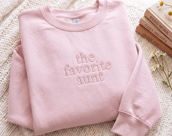 Embroidered 'The Favorite Aunt' Sweatshirt: Tone-on-Tone Cotton Blend Gift