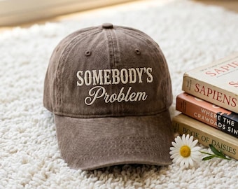 Somebody’s Problem Embroidered Hat | Two Tone Country Baseball Cap