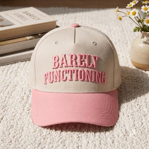 Barely Functioning 3D Puff Trucker Hat | Funny Embroidered Cap