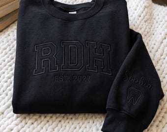 Custom RDH Embroidered Sweatshirt, RDH Sweater, Dental Hygiene Gift, Dental Student Graduation Gift, RDH Graduation, rdh est shirt