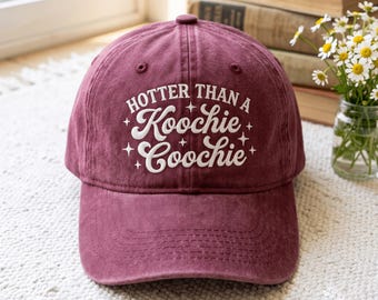 Hotter Than A Hoochie Coochie Baseball Cap Embroidery, Sarcastic Trendy Quote For Cap Summer Vibes Hat