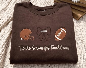 Embroidered Football Sweatshirt , Tis the Season for Touchdowns Tee, Retro Game Day Shirt, Football Mom Gift, Football Mama Season Shirt