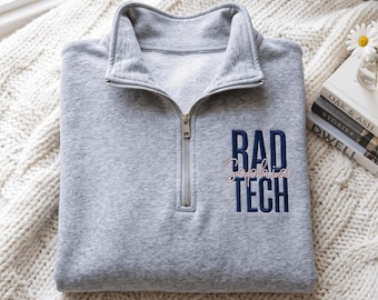 Embroidered RAD Tech Quarter Zip Sweatshirt, Personalized Radiologic Gift (65% Cotton)