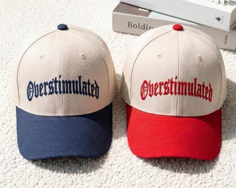 Embroidered "Overstimulated" Cotton Hat, Mom Gift Cap