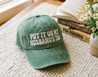 Embroidered "Put it on my husband's tab" Hat: Bachelorette Party Cap