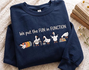 Embroidered Funny Goose Occupational Therapy Sweatshirt , Occupational Therapist Gifts, OT Shirt