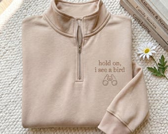 Embroidered Bird Nerd Quarter Zip Sweatshirt, Funny Bird Watcher Shirt, Birding Apparel, Bird Lover, Nature Lover Gift, Twitcher Shirt
